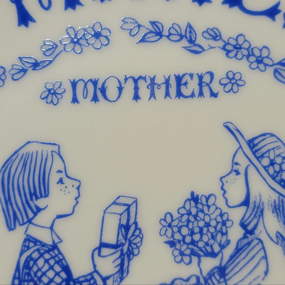 A Good Mother Makes a Happy Home Blue White Plate 9